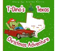 T-Dino's Texas Christmas Adventure