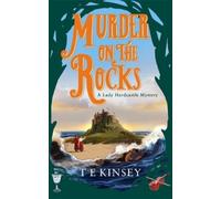 T E Kinsey Murder on the Rocks (Tascabile) Lady Hardcastle Mystery