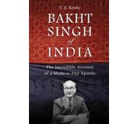 T. E. Koshy Bakht Singh of India (Tascabile)