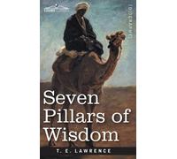 T E Lawrence Seven Pillars of Wisdom (Copertina rigida)