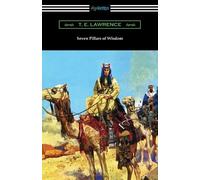 T E Lawrence Seven Pillars of Wisdom (Tascabile)
