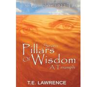 T E Lawrence Thomas Edward Lawrence Seven Pillars of Wisdom (Copertina rigida)