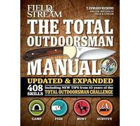 T Edward Nickens The Total Outdoorsman Manual (Tascabile)