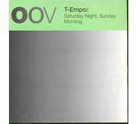 T-Empo - Saturday Night, Sunday Morning (x5) [Import]