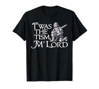 T Era il "Tism M"Lord Meme Meme Meme Divertenti Meme Internet GenZ Maglietta