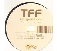 T F F - Feel Your Body [Vinyl 12