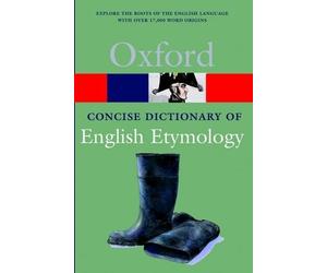 T. F. Hoad The Concise Oxford Dictionary of English Etymology (Tascabile)