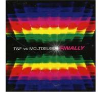 T&f Vs Moltosugo - Finally - Cd