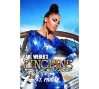 T. Friday Carl Weber's Kingpins: The Ultimate Hustle (Tascabile)