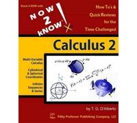 T G D'Alberto NOW 2 kNOW Calculus 2 (Tascabile)
