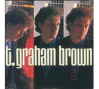T. Graham Brown - Come as you were (US, 1988) [Vinyl LP]