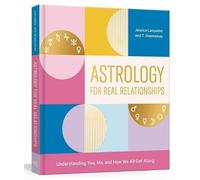 T. Greenaway Jessica Lanyadoo Astrology for Real Relationships (Tascabile)
