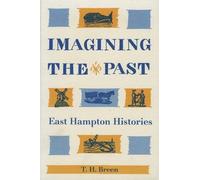 T. H. Breen Imagining the Past (Tascabile)