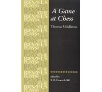 T.H. Howard-Hill A Game at Chess (Tascabile) Revels Plays
