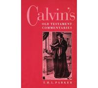 T. H. L. Parker Calvin's Old Testament Commentaries (Tascabile)