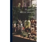 T H Pardo Plantas Medicinales (Copertina rigida)