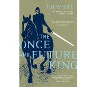 T. H. White The Once and Future King (Tascabile)