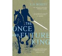 T. H. White The Once and Future King (Tascabile)