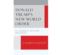 T. Hamid Al-Bayati Donald Trump's New World Order (Copertina rigida)