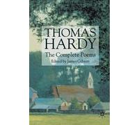 T. Hardy Thomas Hardy: The Complete Poems (Tascabile)