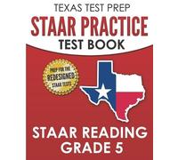 T Hawas TEXAS TEST PREP STAAR Practice Test Book STAAR Reading Grade (Tascabile)