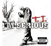 T.I. - I'M Serious