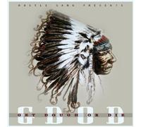 T.I. Presents Hustle Gang - G.D.O.D. (Get Dough Or Die) (2 CD)