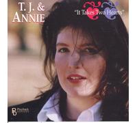 T.J. & Annie - It Takes Two Hearts