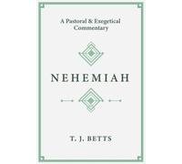 T. J. Betts Nehemiah (Tascabile)