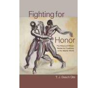 T. J. Desch-Obi Fighting for Honor (Tascabile)