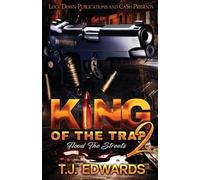 T J Edwards King of the Trap 2 (Tascabile)
