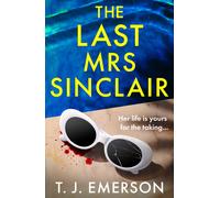 T. J. Emerson The Last Mrs Sinclair (Tascabile)