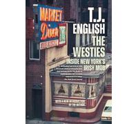 T J English The Westies (Copertina rigida)