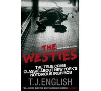 T.J. English The Westies (Tascabile)