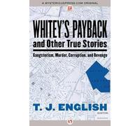 T J English Whitey's Payback (Tascabile)