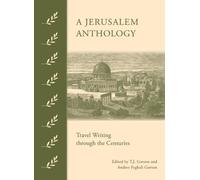 T J Gorton A Jerusalem Anthology (Copertina rigida)