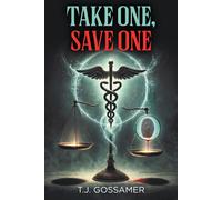 T J Gossamer Take One, Save One (Copertina rigida)