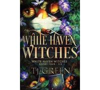 T J Green White Haven Winter (Tascabile) White Haven Witches
