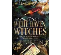 T J Green White Haven Witches (Tascabile) White Haven Witches