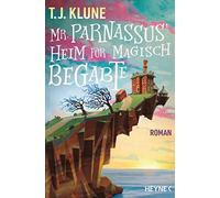 T. J. Klune Charlotte Lungstra Mr. Parnassus' Heim für magisch Begab (Tascabile)