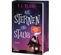 T. J. Klune Mic Aus Sternen und Staub: Mit farbig gestaltetem (Copertina rigida)