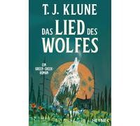 T. J. Klune Mic Das Lied des Wolfes: Ein Green-Creek-Roman (Green-Cr (Tascabile)