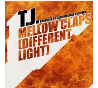 T.J. - Mellow Claps (Different Lights