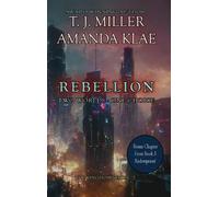 T J Miller Amanda Klae Rebellion (Copertina rigida)
