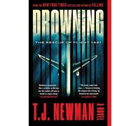 T J Newman Drowning (Tascabile)