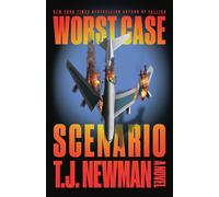 T.J. Newman Worst Case Scenario (Copertina rigida)
