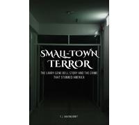 T J Ravenscroft Small-Town Terror (Copertina rigida)