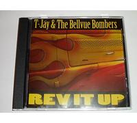 T-Jay & the Bellvue Bombers - Rev It Up