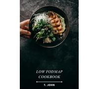 T John Low Fodmap Cookbook (Tascabile)