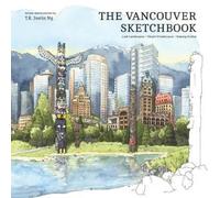 T K Justin Ng The Vancouver Sketchbook (Copertina rigida)